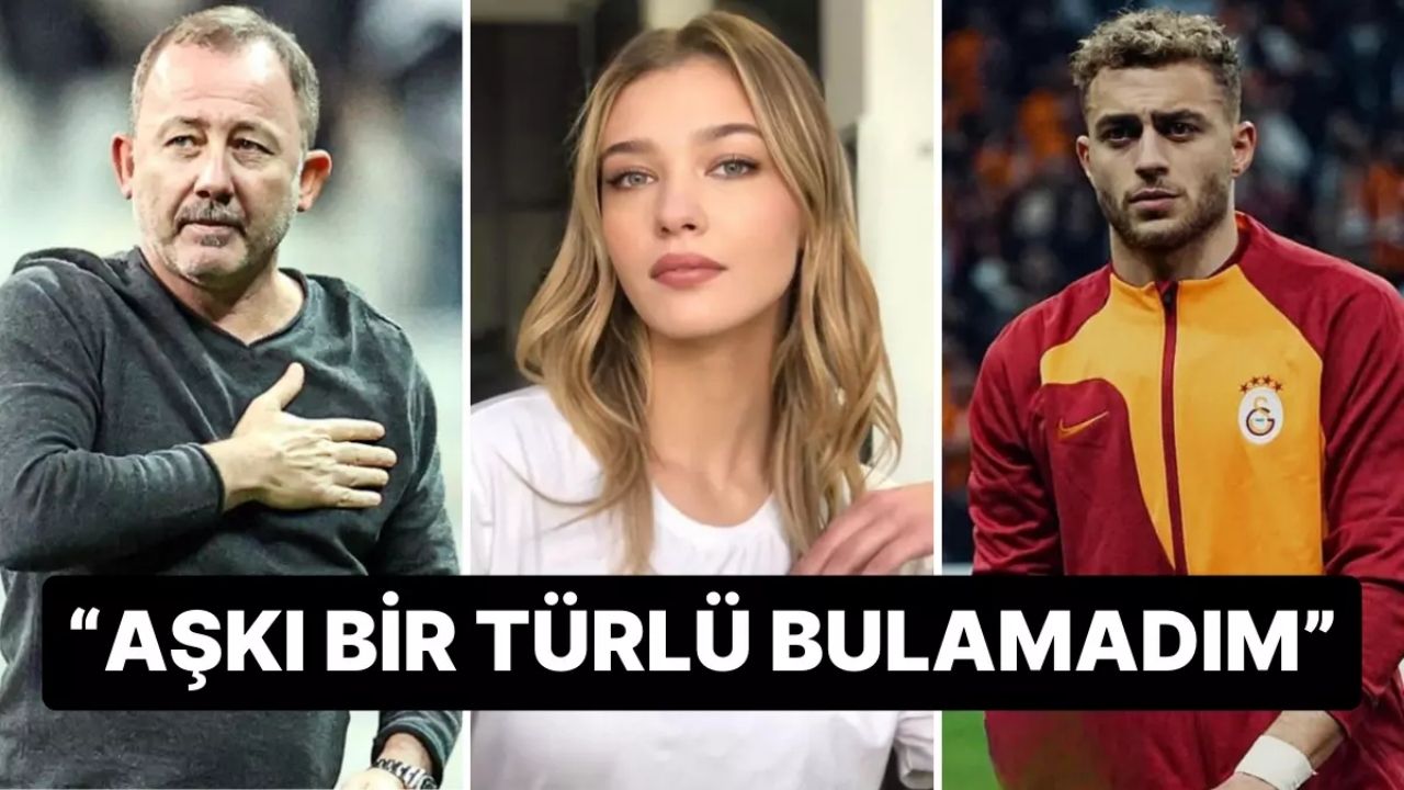 Melisa Döngel'den Aşk İtirafları Aşkı Bir Türlü Bulamadım